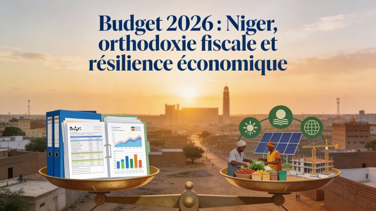 Loi de finances 2026 au Niger : entre allégements fiscaux et nouvelles taxes, que retenir ?